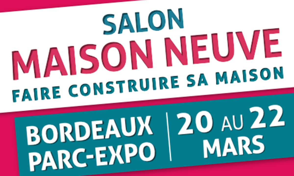 Salon Maison Neuve mars 2020