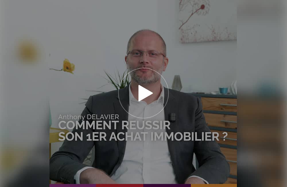 Comment réussir son 1e achat immobilier ?