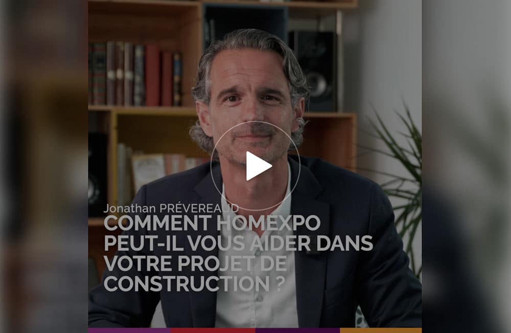 Comment Homexpo peut-il vous aider dans votre projet de construction ?